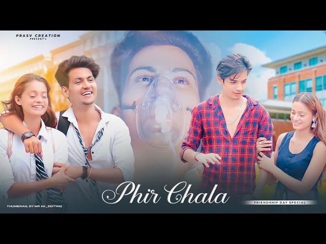 Phir Chala | Emotional Love Story | Friendship Day Special | Jubin Nautiyal | PRASV Creation