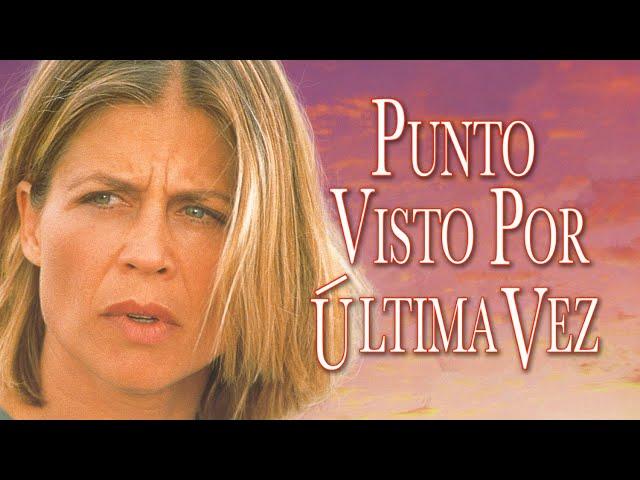 Punto visto por última vez | Película en Español | Linda Hamilton | Kevin Kilner | Sam Hennings