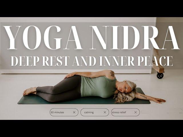 30 Minute Yoga Nidra Reset for Deep Inner Peace