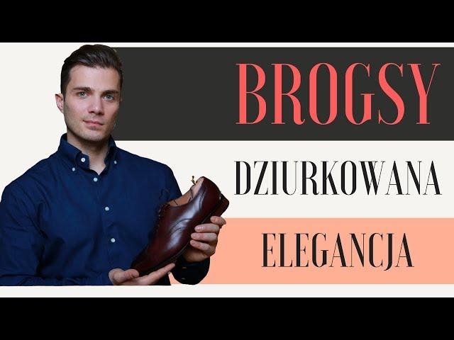 Brogsy — klasyczne buty z wiejskim rodowodem — Pan Grono