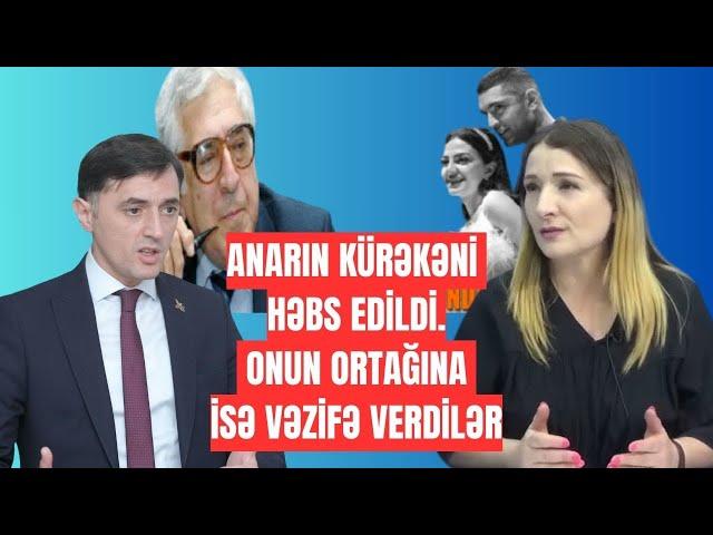 ŞOK: ANARın kürəkəni həbs edildi. Onun ortağına isə vəzifə verdilər. NONSENS! - LAF TV