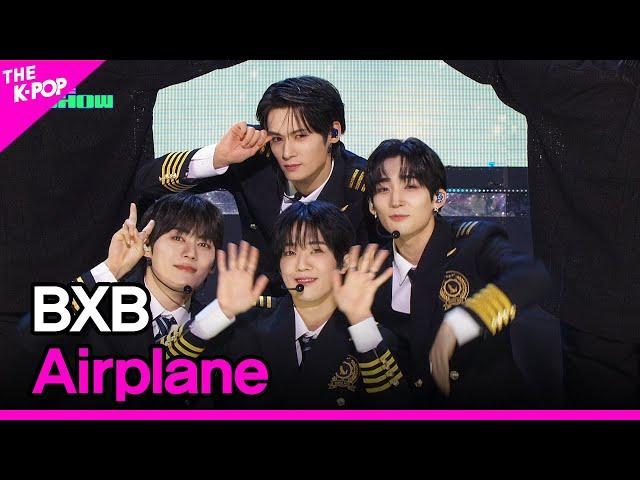 BXB, Airplane (비엑스비, Airplane) [THE SHOW 240220]