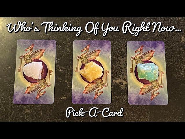 WHO’S THINKING ABOUT YOU & WHAT DO THEY WANT TO TELL YOU?️Pick-A-Card Love Reading️