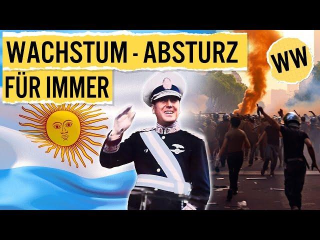Argentinien - Die chaotischste Wirtschaft der Welt | WirtschaftsWissen