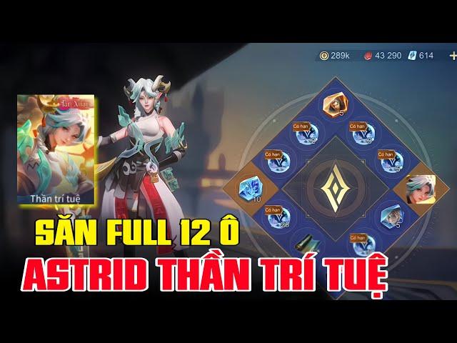 Liên Quân Săn FULL 12 Ô ASTRID THẦN TRÍ TUỆ cần bao nhiêu quân huy