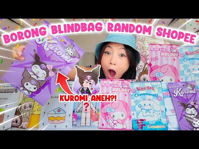 BORONG BLINDBAG RANDOM SHOPEE  BLINDBAG KUROMI ANEH, ADA BLINDBAG ROBLOX SAMPE LABUBU?! 