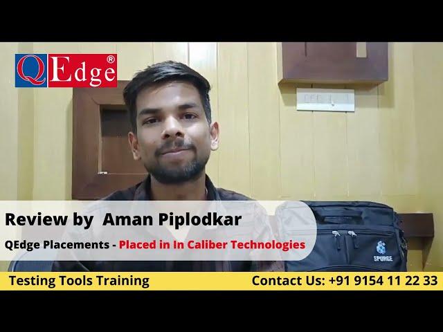 #Testing #Tools Training & #Placement  Institute Review by Aman Piplodkar @qedgetech Hyderabad