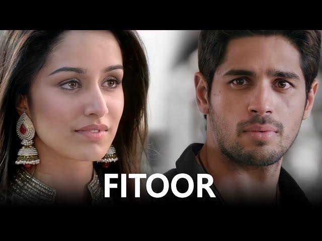 Fitoor - Sidharth Malhotra & Shraddha Kapoor | Title Track - Arijit Singh | #SidShra | Mohit Suri