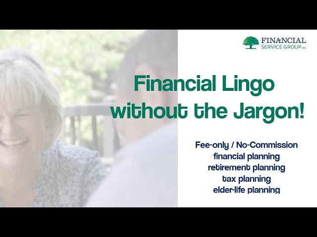 Financial Lingo without the Jargon