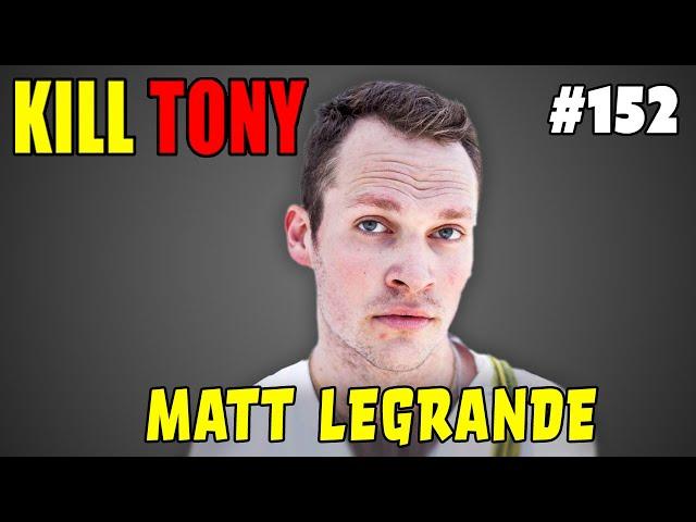 Matt LeGrande - Born and raised in Indonesia - KILL TONY #152