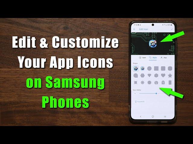 How To Change App Icons on any Samsung Galaxy Smartphone with Powerful Tool