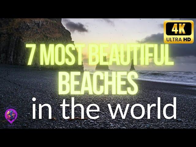 Ultimate Travel Guide | Top 7 Most Beautiful Beaches in the World | (2024 Beach Bucket List!)