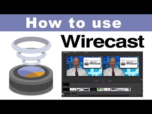 How to use Telestream Wirecast 6 for producing broadcast videos &