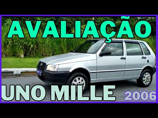 Avaliação do fiat uno mille 2006 fire flex vale a pena review completo.