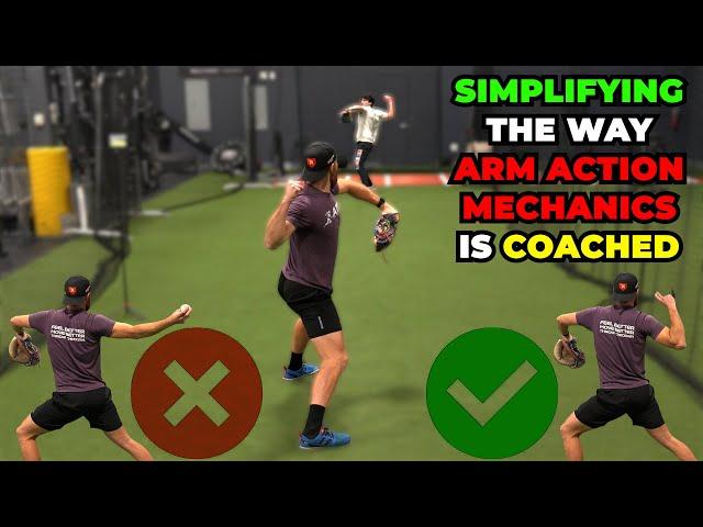 SIMPLIFYING The Coaching of Arm Action Mechanics