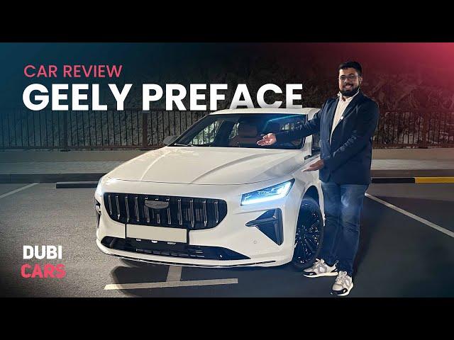 Why Geely Preface Is the BEST Car for Your Money? Specs & Features EXPLAINED