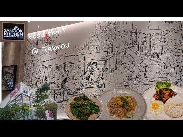 Sanook Kitchen Thai Cuisine - AEON Mall Tebrau City | Johor Bahru Malaysia 新山泰国餐厅