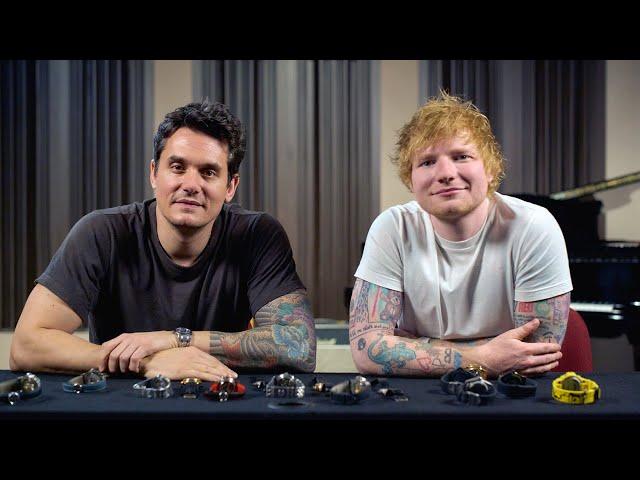 Talking Watches With Ed Sheeran, Hosted By John Mayer