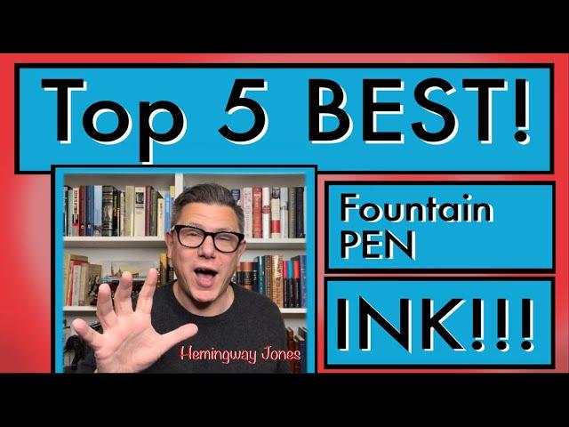 My Top 5 Favorite Inks!
