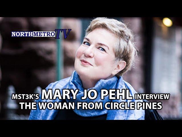 Mary Jo Pehl - The Woman from Circle Pines - Interview - MST3k