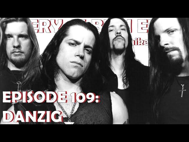 Every Album Ever | Episode 109: Danzig