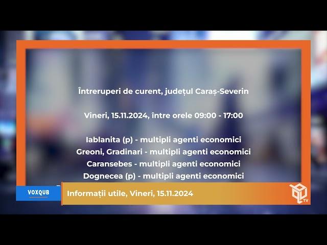 Informații utile, 15.11.2024
