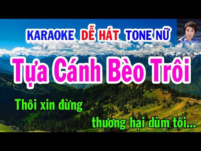 Karaoke  Tựa Cánh Bèo Trôi  Tone Nữ  Nhạc Sống  gia huy beat