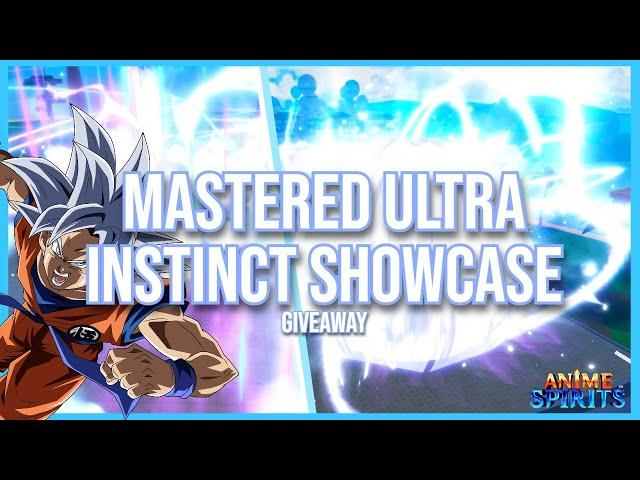 Mastered Ultra Instinct Showcase + How To Awaken To Get It | Anime Spirits