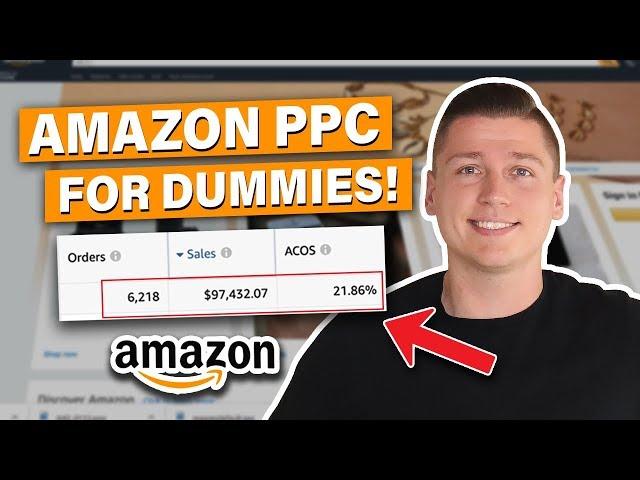 2020 Amazon PPC Tutorial For Beginners - Create & Optimize Campaigns with the BEST Keywords