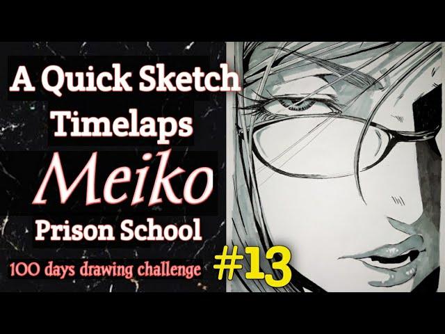 Drawing Meiko Shiraki - Prison School  Manga (100 days drawing challenge) No.13