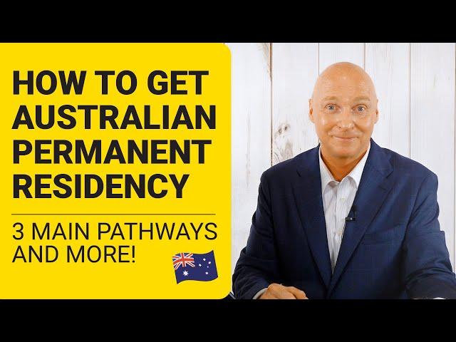 How to Get Australian Permanent Residency