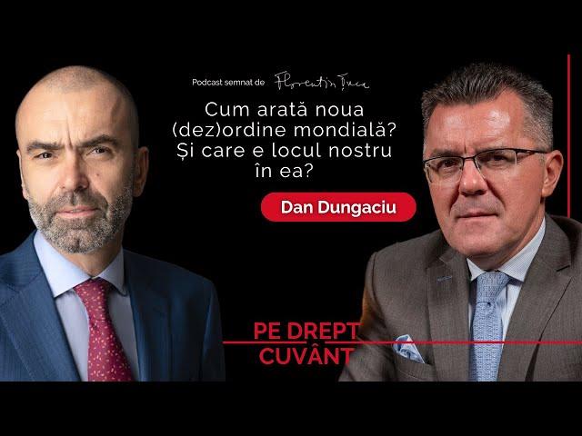 DAN DUNGACIU: NI SE CERE SĂ UITĂM DE IDENTITATEA NAȚIONALĂ ȘI SĂ DEZVOLTĂM O CONȘTIINȚĂ EUROPEANĂ