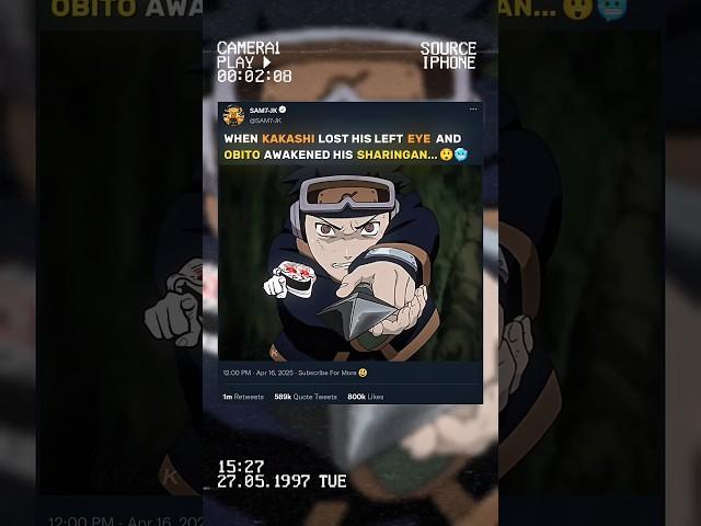 WHEN KAKASHI LOST HIS LEFT EYE ️ AND OBITO AWAKENED HIS SHARINGAN 