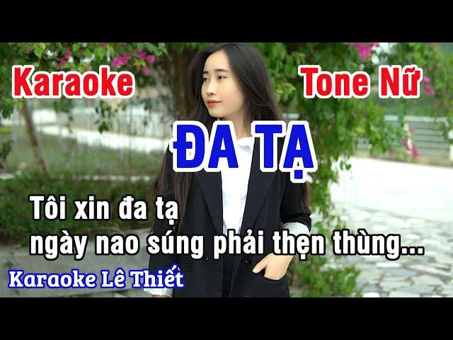 Đa Tạ Karaoke - Nhạc Sống Hay Tone Nữ (Cm)  - Karaoke Lê Thiết