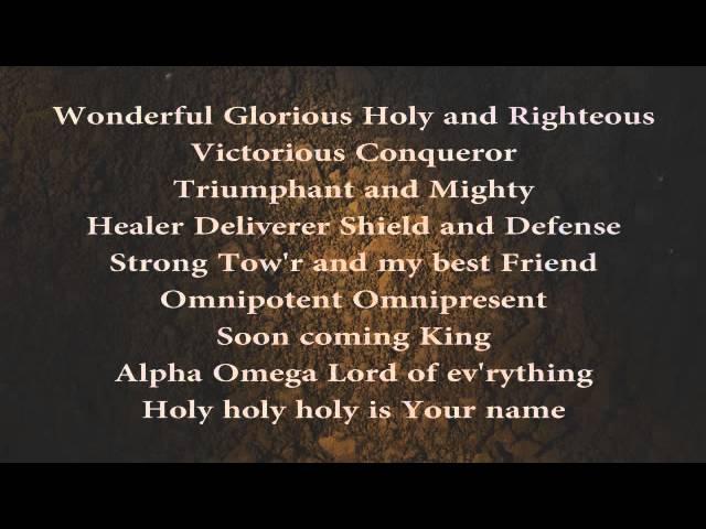 Lord, You're Holy (w/ lyrics)