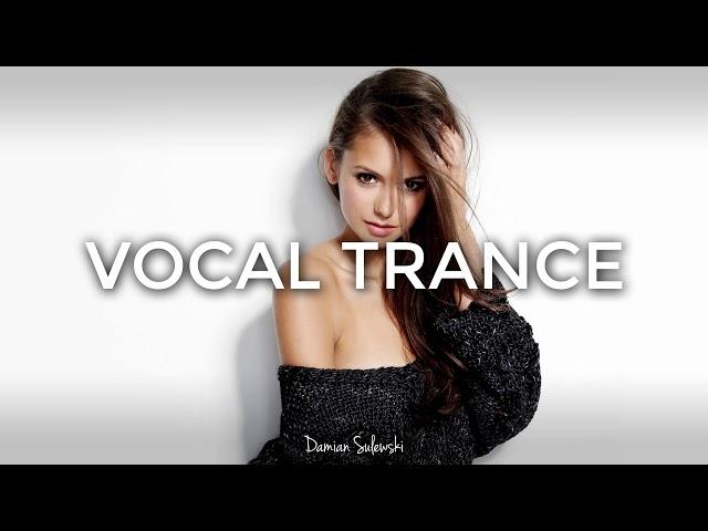  Amazing Emotional Vocal Trance Mix  | 126