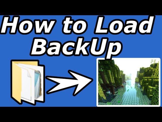 How to Load a BackUp Minecraft 1.20 / 1.21