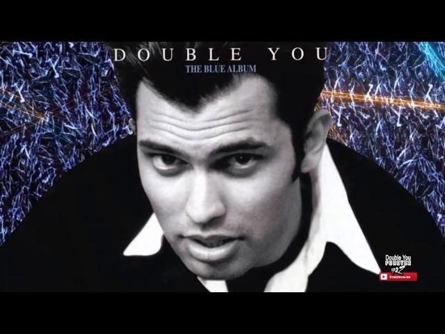 08 Double You - I Gave You All (The Blue Album 1994)