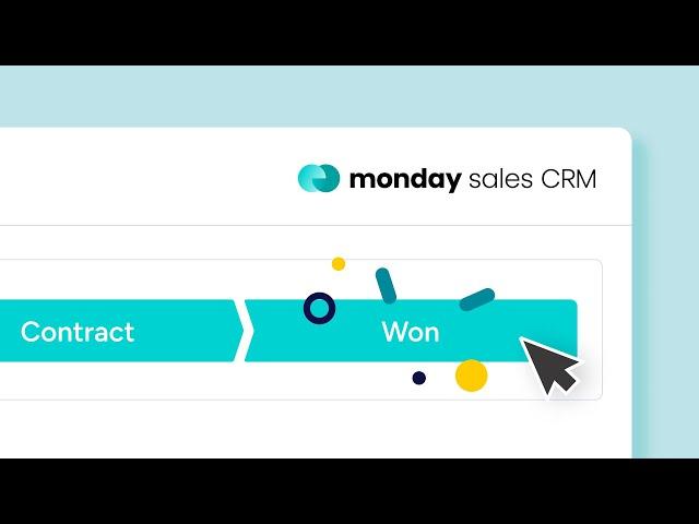 monday sales CRM is the CRM you'll actually want to use