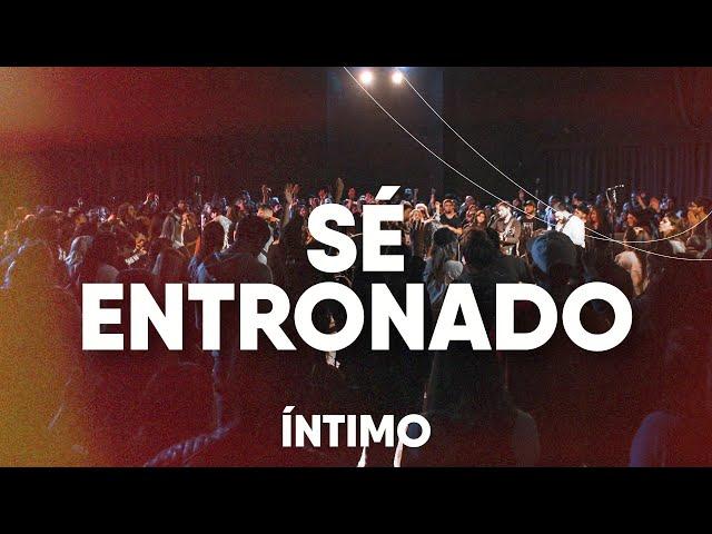 Sé Entronado + Tú Eres Rey (Live) (Bethel Music - Barak) | Íntimo Noche De Adoración | CFC Martínez