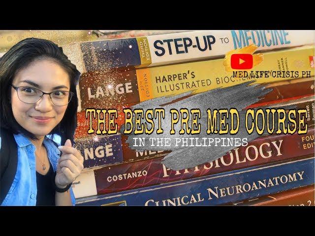 BEST PREMED COURSE IN THE PHILIPPINES // Med Life Crisis PH