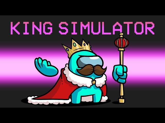 King Simulator in Among Us