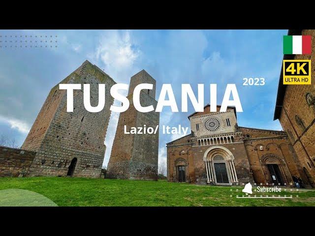 [Tuscania 2023] Italy 4K Walking Tour