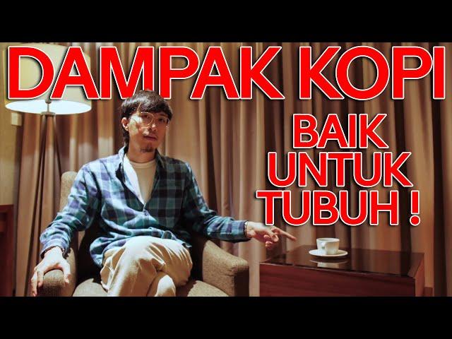 #kenaltirta : KOPI BAIK UNTUK TUBUH ?