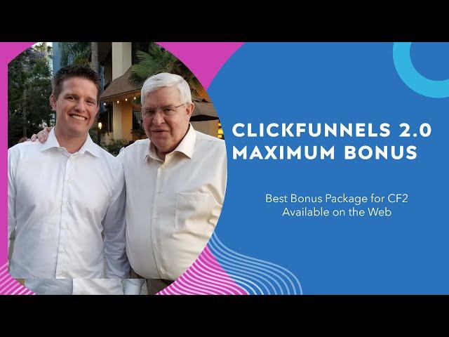 ClickFunnels 2 0 Max Bonus