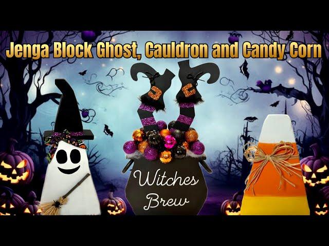 Dollar Tree  Jenga Block Ghost  , Cauldron and Candy Corn