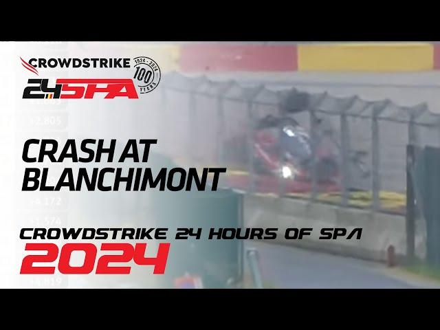 Massive Crash at Blanchimont | CrowdStrike 24 Hours of Spa | Fanatec GT Europe 2024