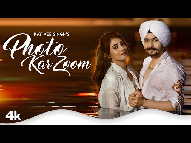 Photo Kar Zoom (Full Song) | Kay Vee Singh | Cheetah | Ricky Malhi | Latest Punjabi Songs 2022