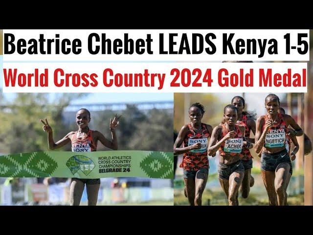 Beatrice Chebet LEADS KENYA 1-5 SWEEP @ 2024 Senior Women WORLD Cross Country  Belgrade Serbia