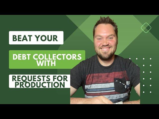 Beat Your Debt Collector in Court Using Requests for Production of Documents